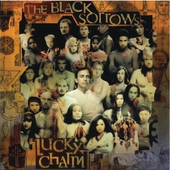 The Black Sorrows - Lucky Charm